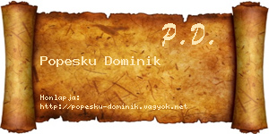 Popesku Dominik névjegykártya